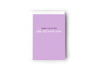 Here's to getting older but never wiser card