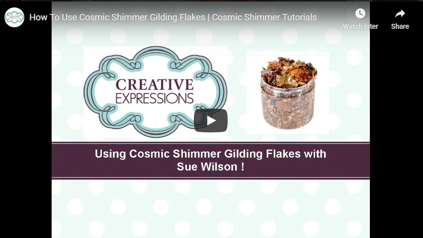Cosmic Shimmer Gilding Flakes Kit