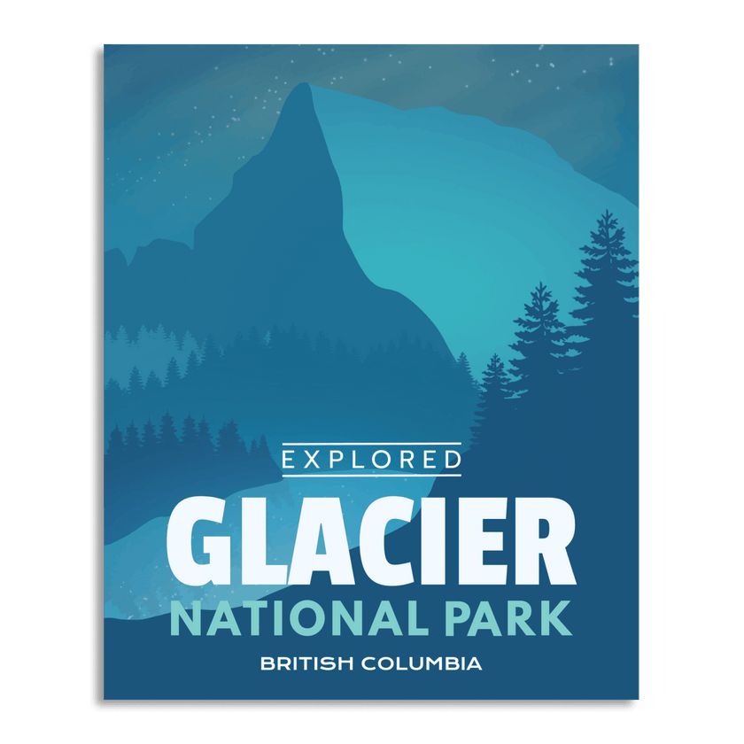 Glacier National Park 'Explored' Poster, Canada Parks
