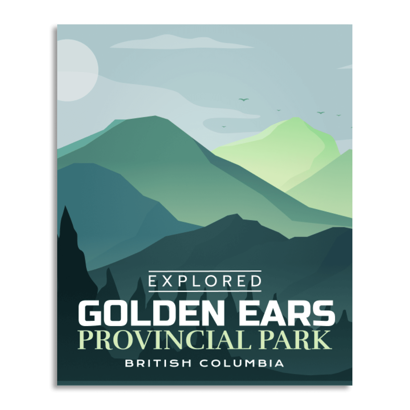 Golden Ears Provincial Park 'Explored' Poster, Canada Parks