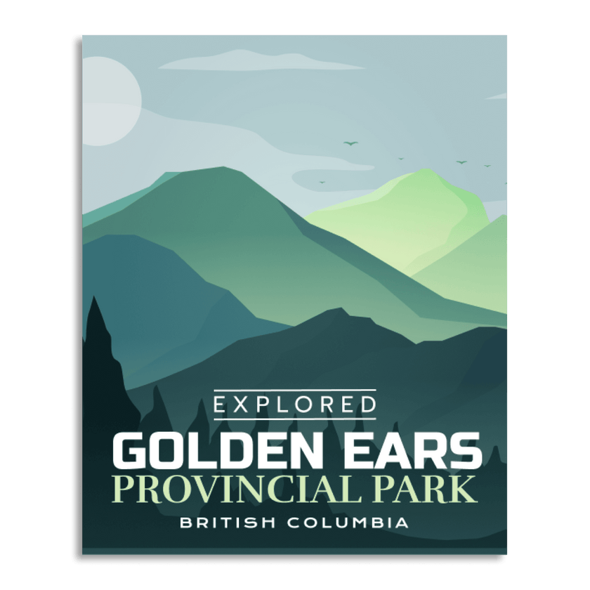 Golden Ears Provincial Park 'Explored' Poster, Canada Parks