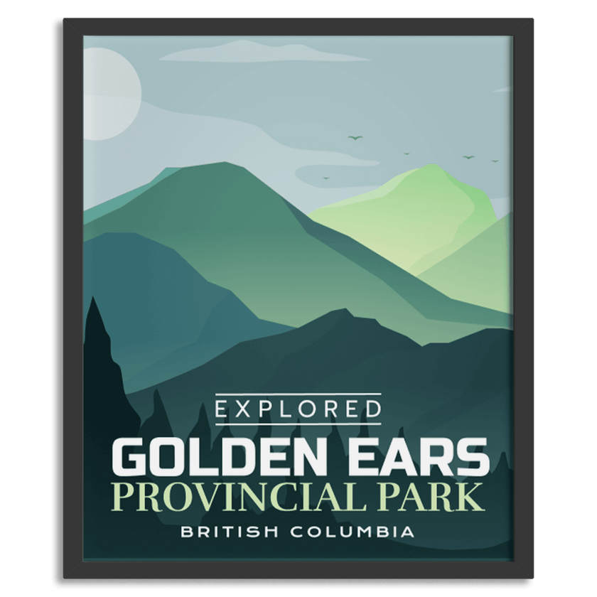 Golden Ears Provincial Park 'Explored' Poster, Canada Parks