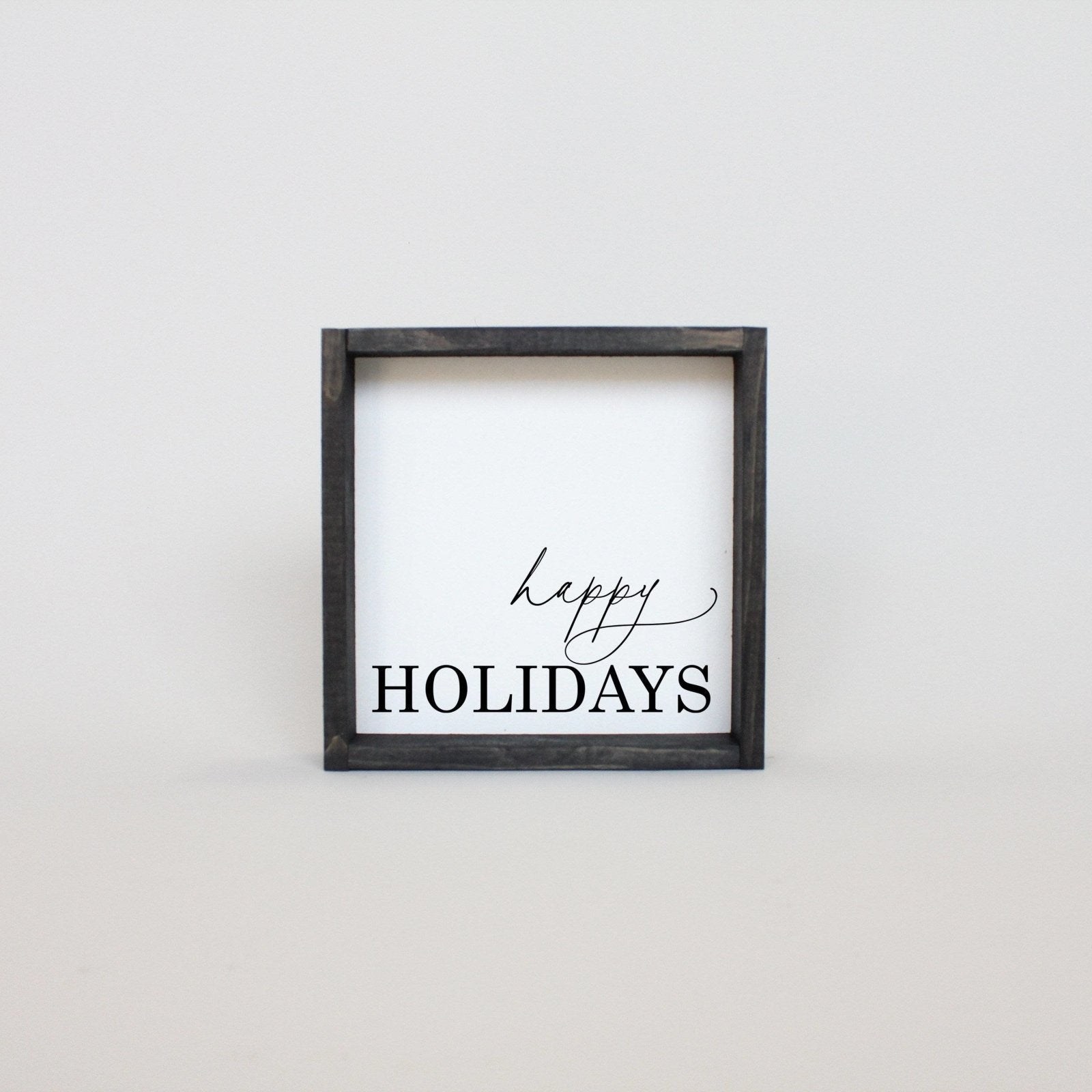 Happy Holidays Wood Sign