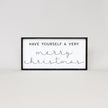 Have Yourself A Very Merry Christmas Wood Sign