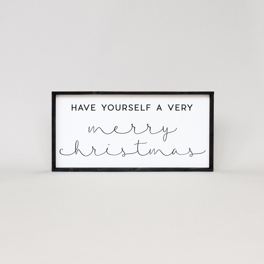 Have Yourself A Very Merry Christmas Wood Sign