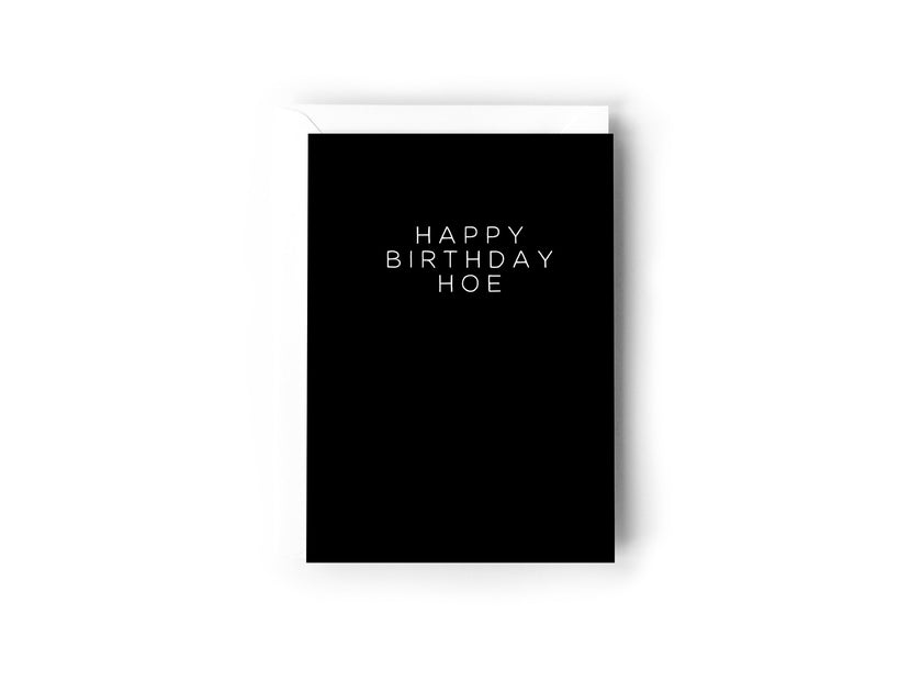 Happy Birthday Hoe