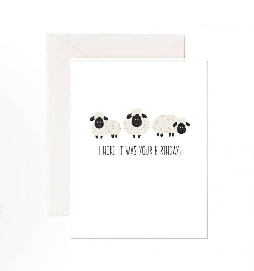 I Herd It Was Your Birthday! - Greeting Card