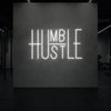 Humble Hustle Neon Sign