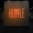 Humble Hustle Neon Sign