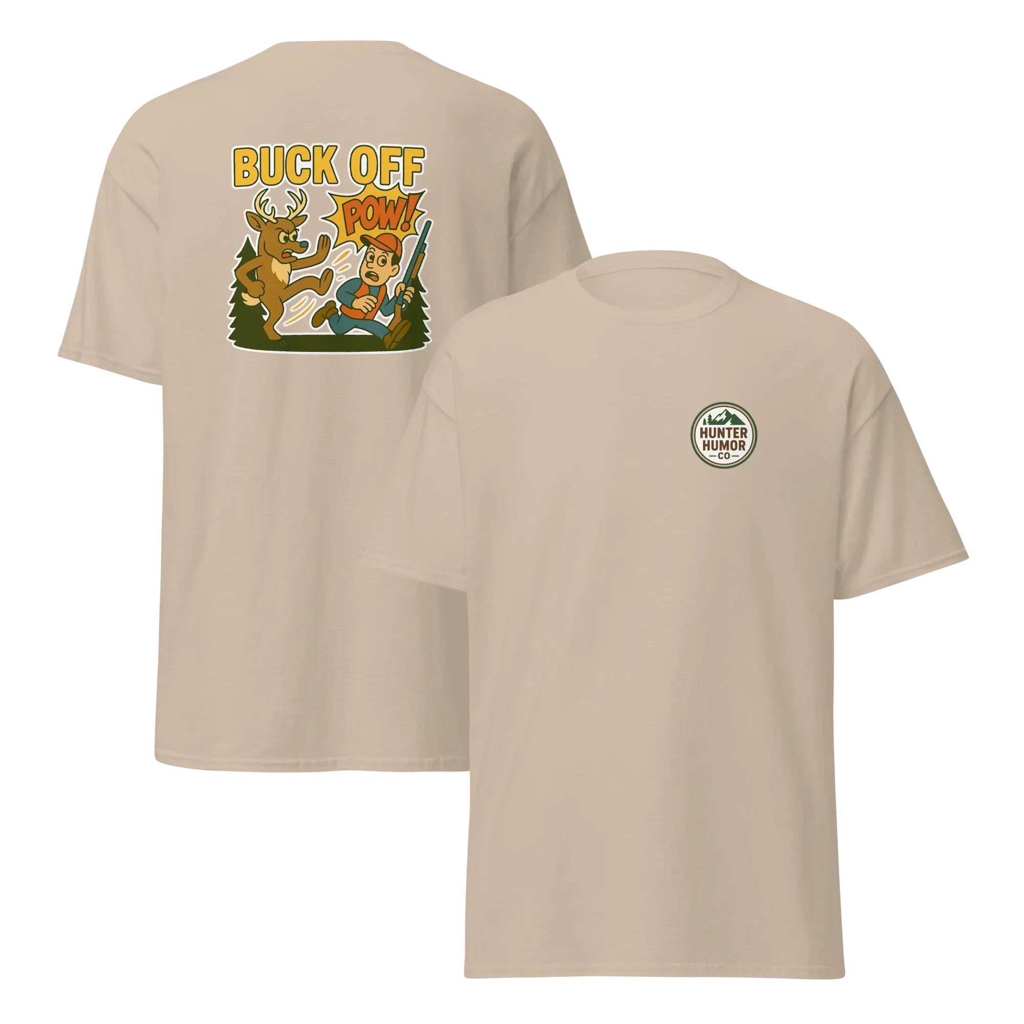 Hunter Humor Buck Off T-Shirt
