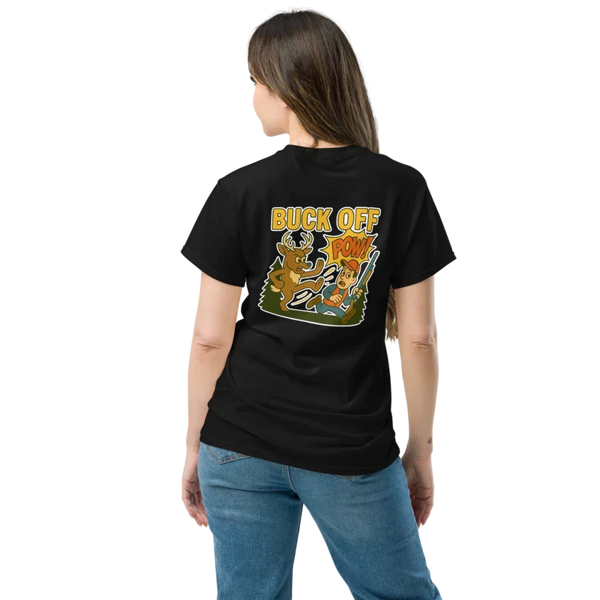 Hunter Humor Buck Off T-Shirt