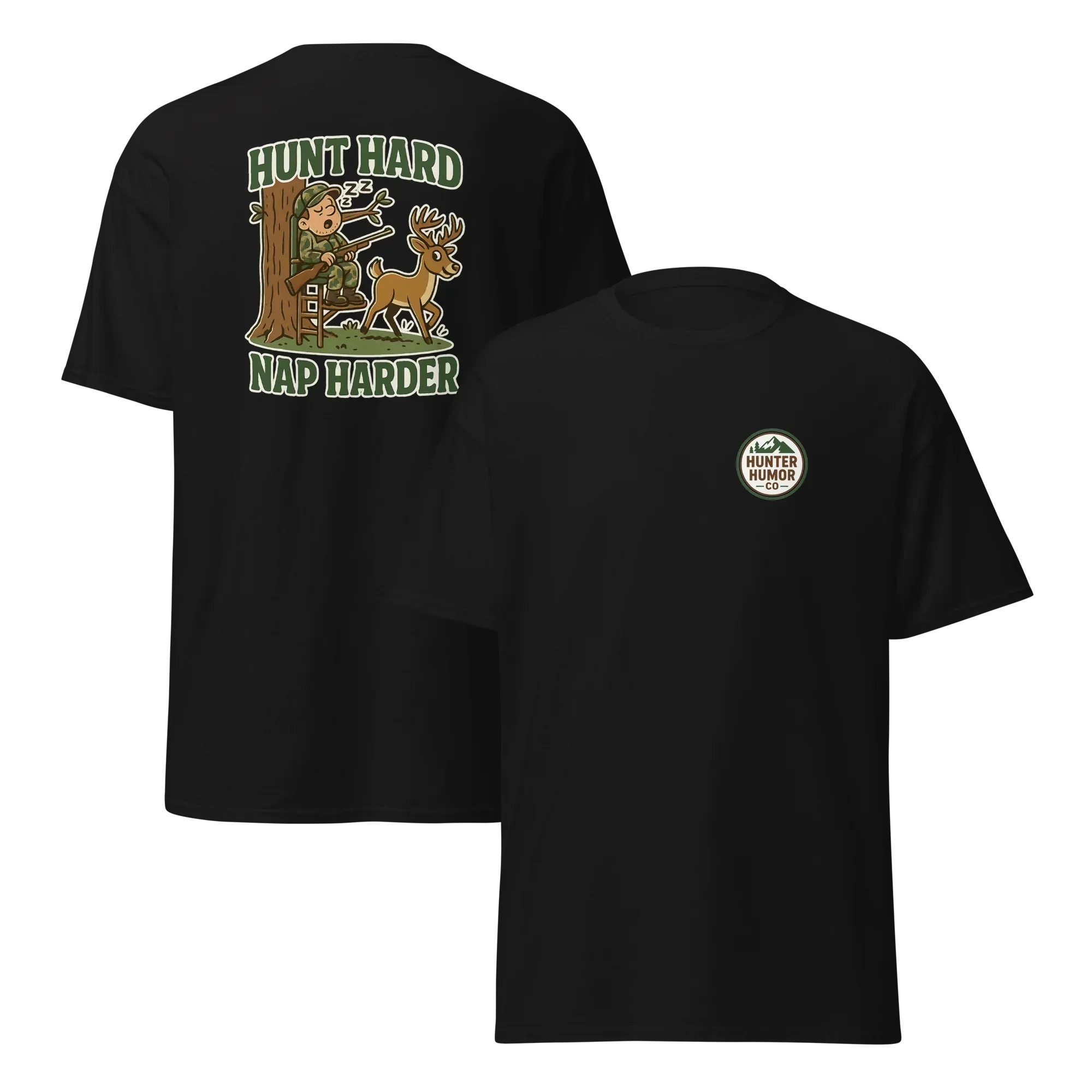 Hunter Humor Hunt Hard Nap Harder T-Shirt