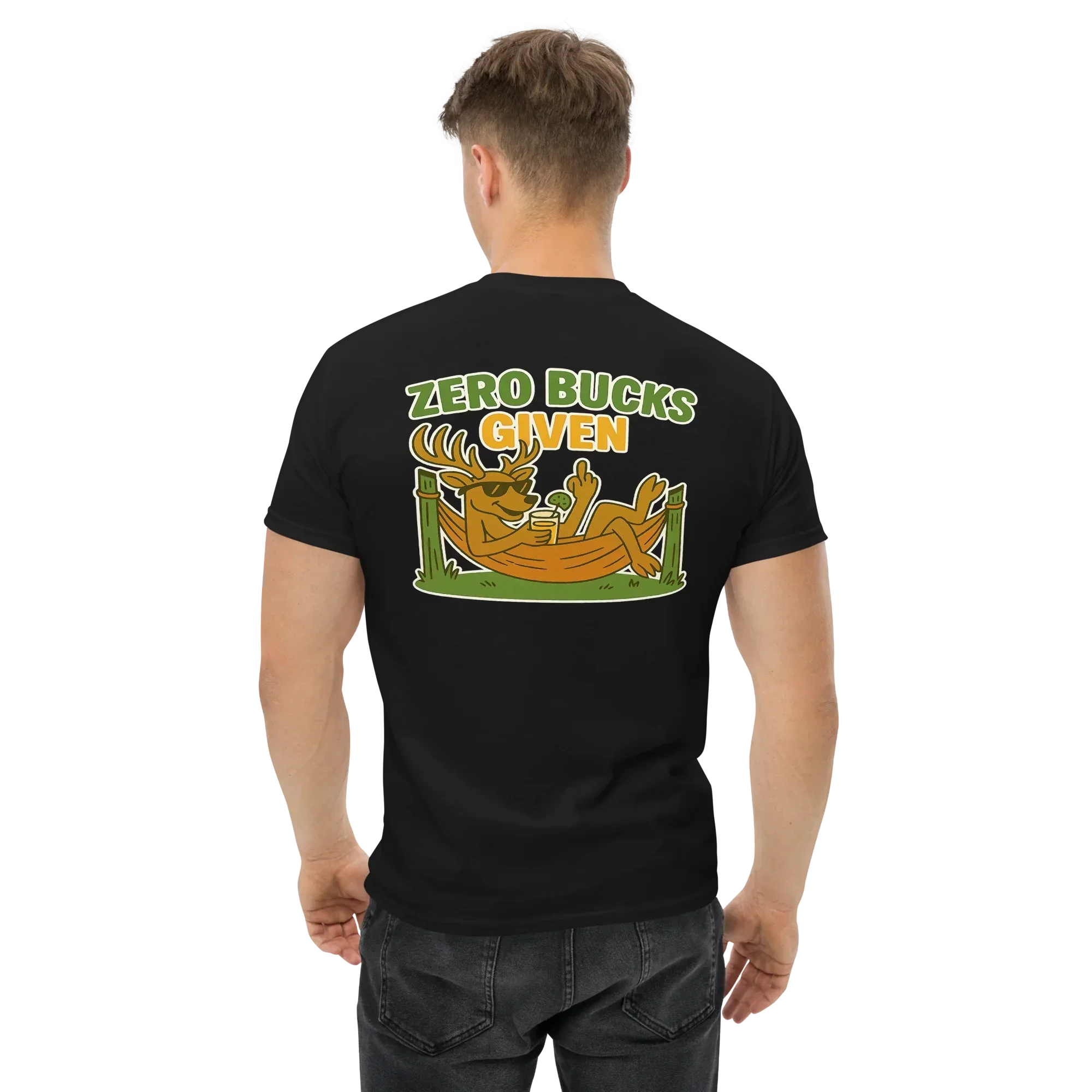 Hunter Humor Zero Bucks Given T-Shirt