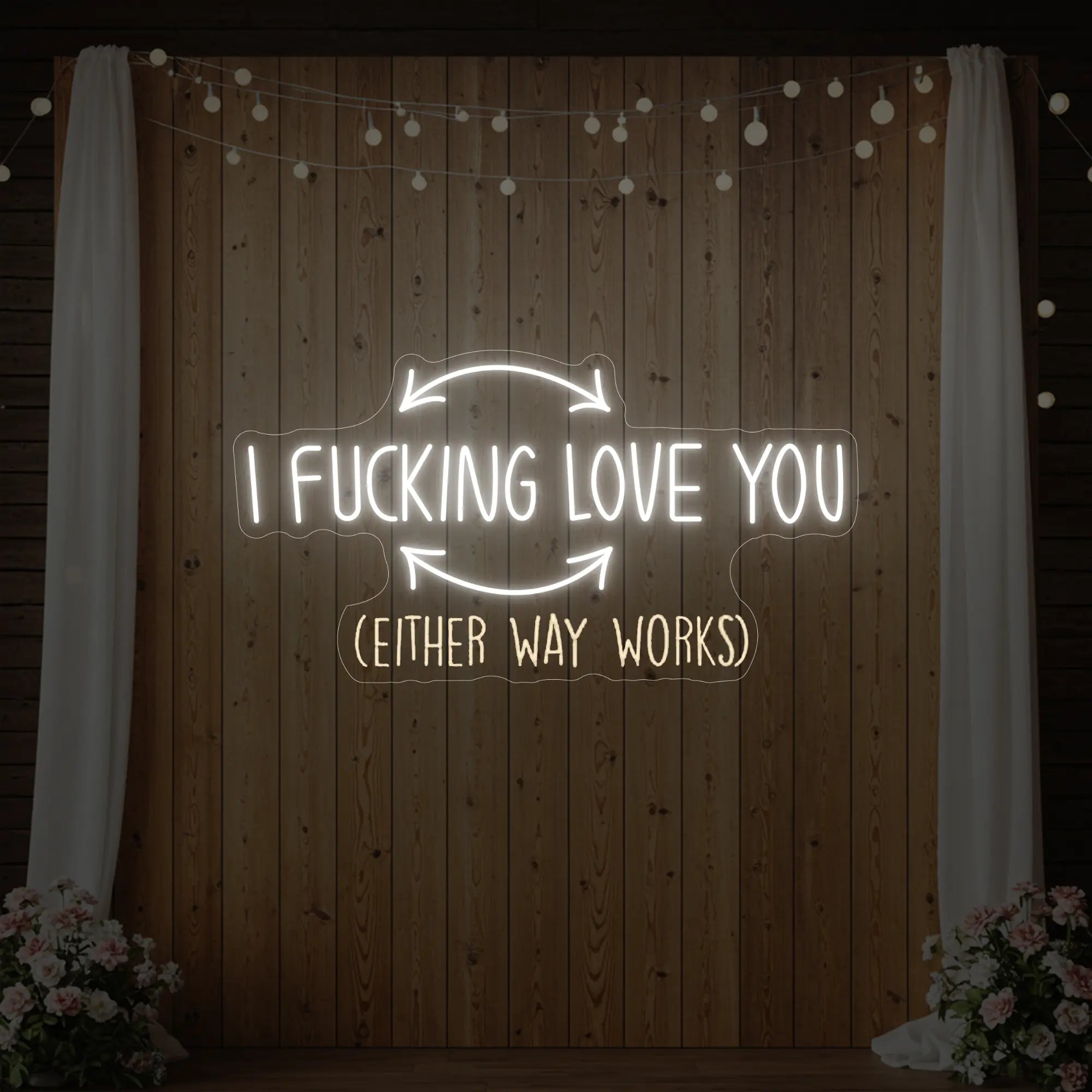 I F'ing Love You Neon Sign