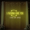 I F'ing Love You Neon Sign