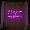 I Love You in Every Universe Neon Sign