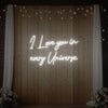 I Love You in Every Universe Neon Sign