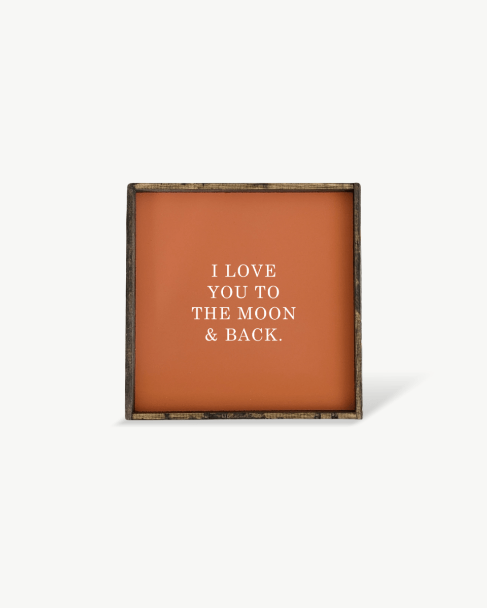 I Love You to the Moon & Back Wood Sign – Nursery Wall Art