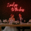 I Said Yes to the Dress Neon Sign