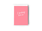 I fucking love us Card