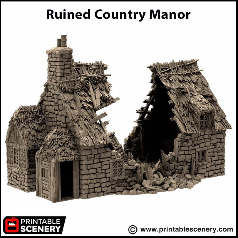 Ruined Country Manor - King and Country, dnd Medieval building, Village, Town, Wargaming Terrain, Scatter scenery, 28mm 32mm 15mm, House