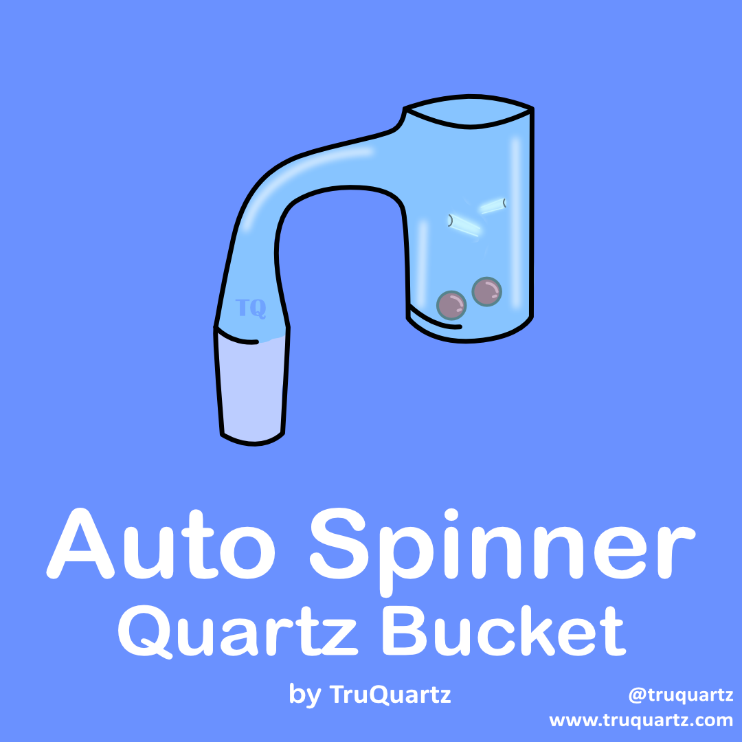 Auto-Spinner Quartz Bucket
