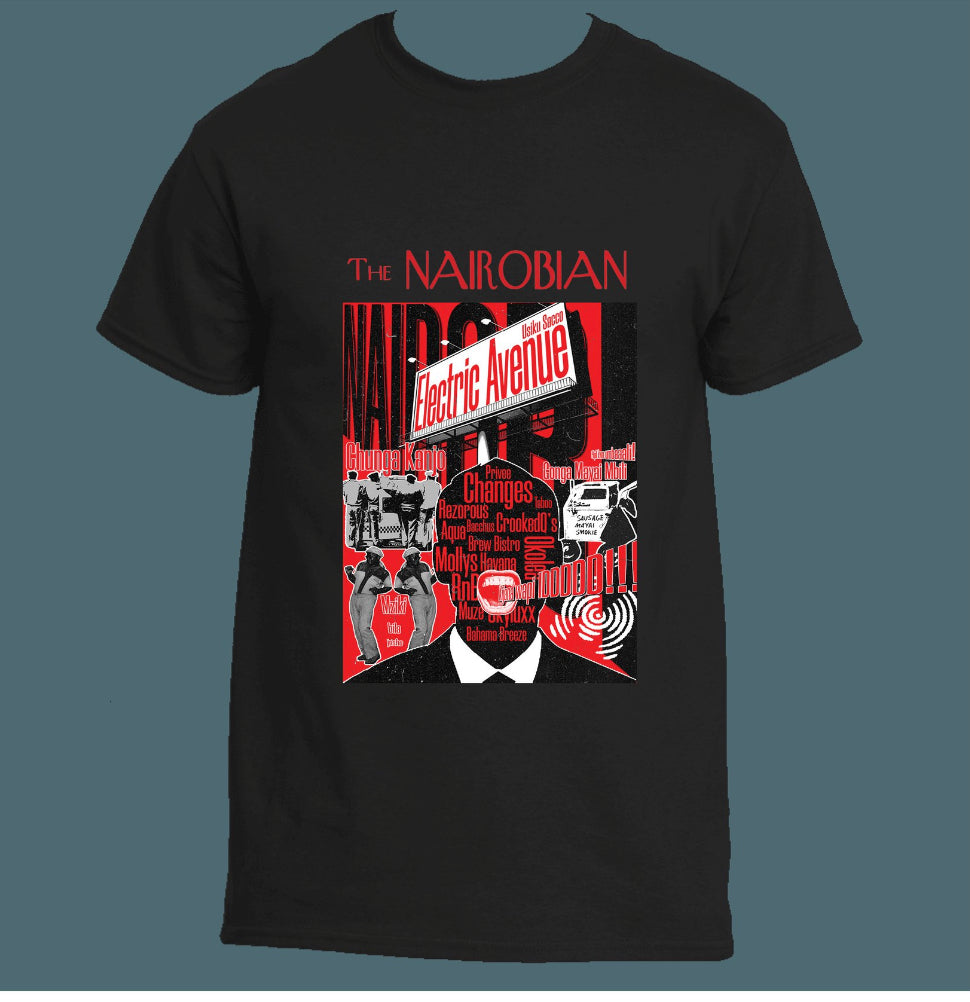 Nairobian Electric Avenue  Tee