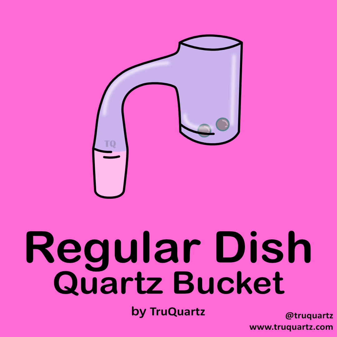 Regular Dish Quartz Bucket