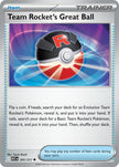 Team Rocket’s Great Ball 205/217