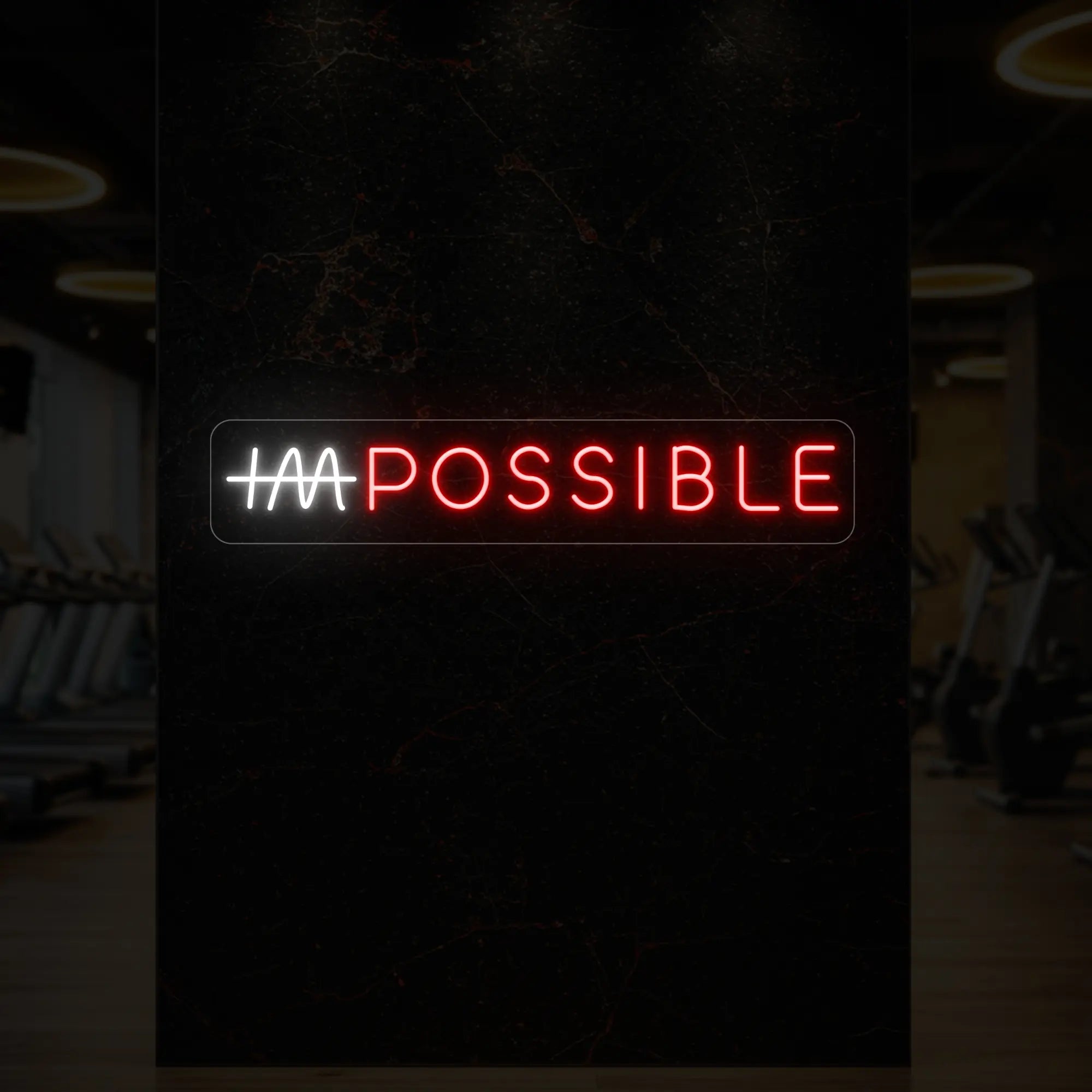 IMPOSSIBLE Neon Sign