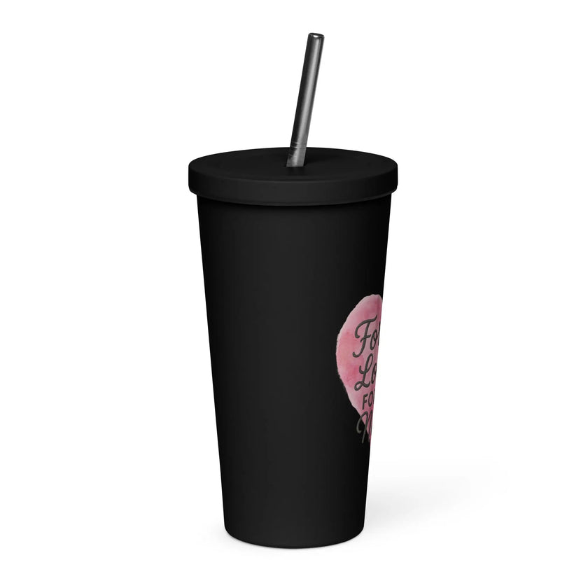 Insulated tumbler with a straw - Forever loved, Forever nana