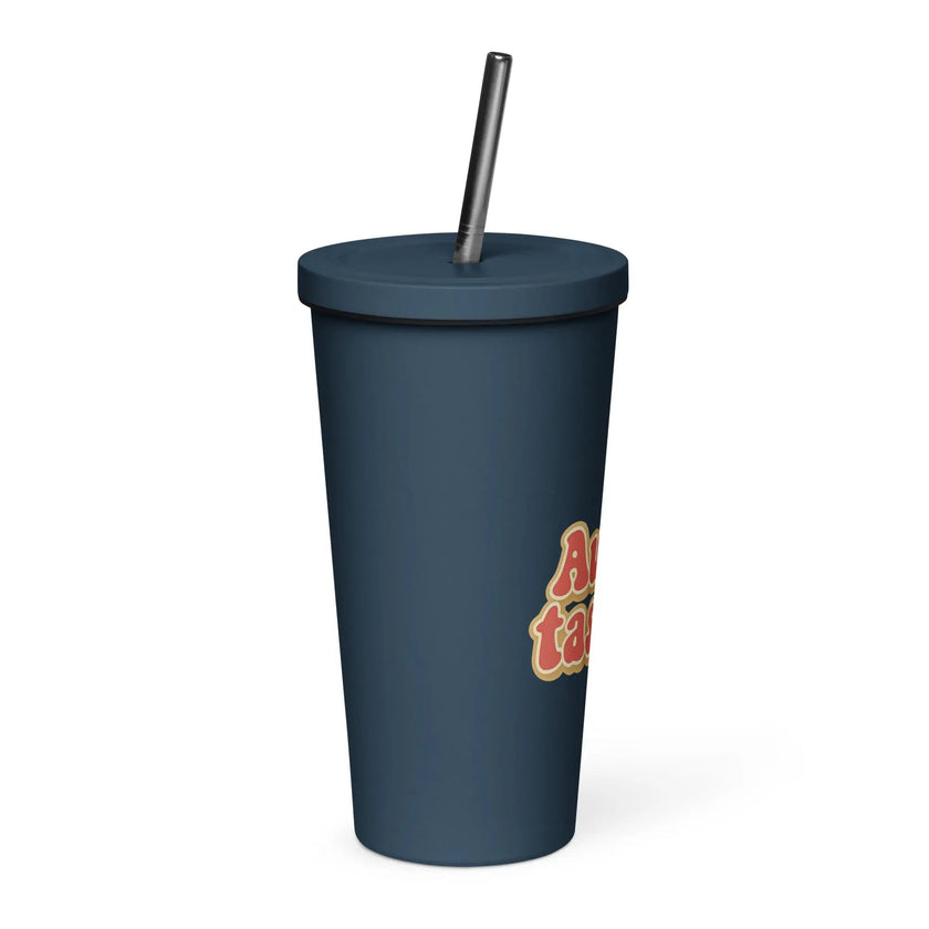 Insulated Tumbler with a Straw - Aunt-tastic