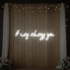 It was Always You V5 Neon Sign