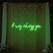 It was Always You V5 Neon Sign