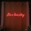 It’s a Love Story V3 Neon Sign
