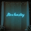 It’s a Love Story V3 Neon Sign