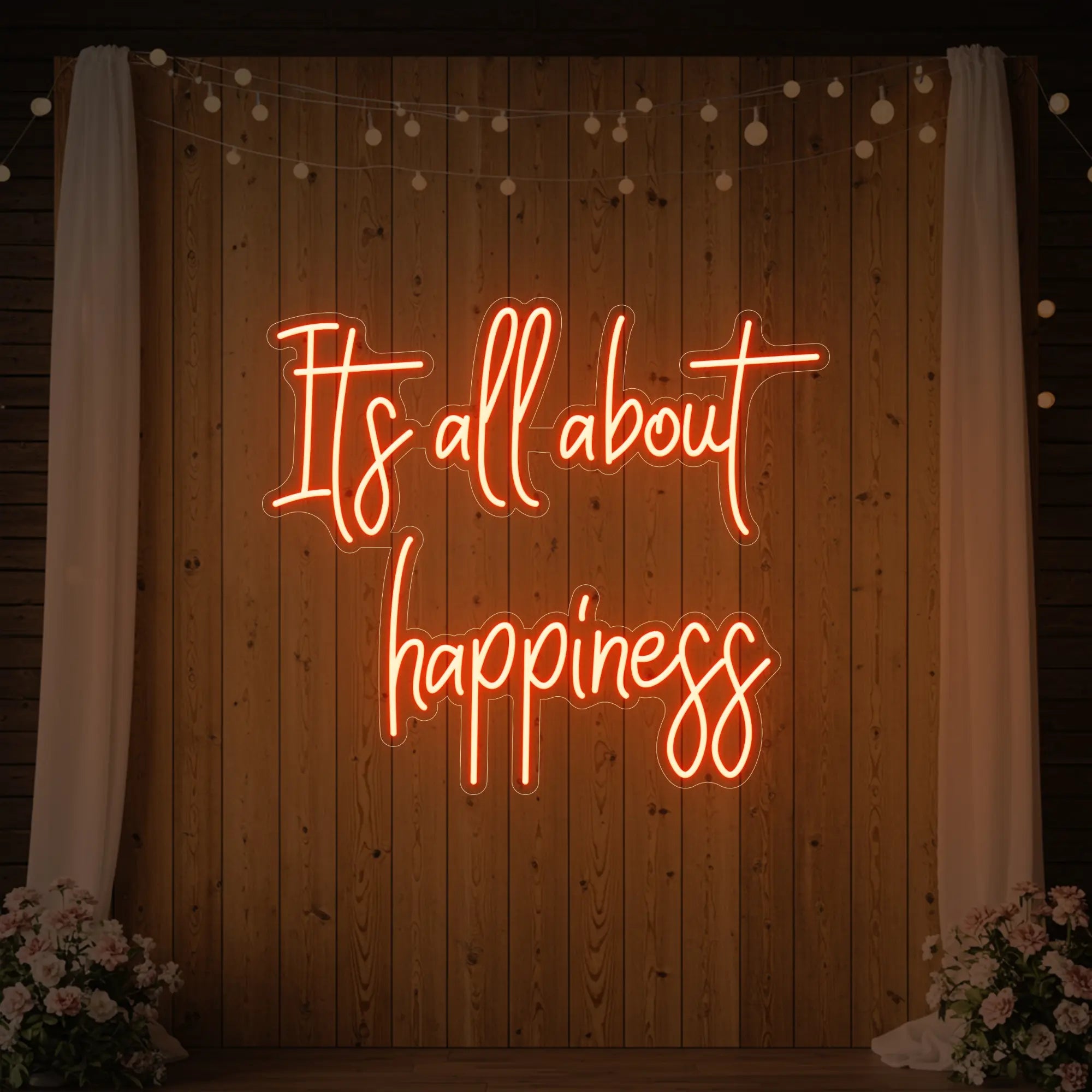 It’s All About Happiness Neon Sign