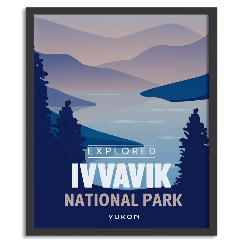 Ivvavik National Park 'Explored' Poster, Canada Parks