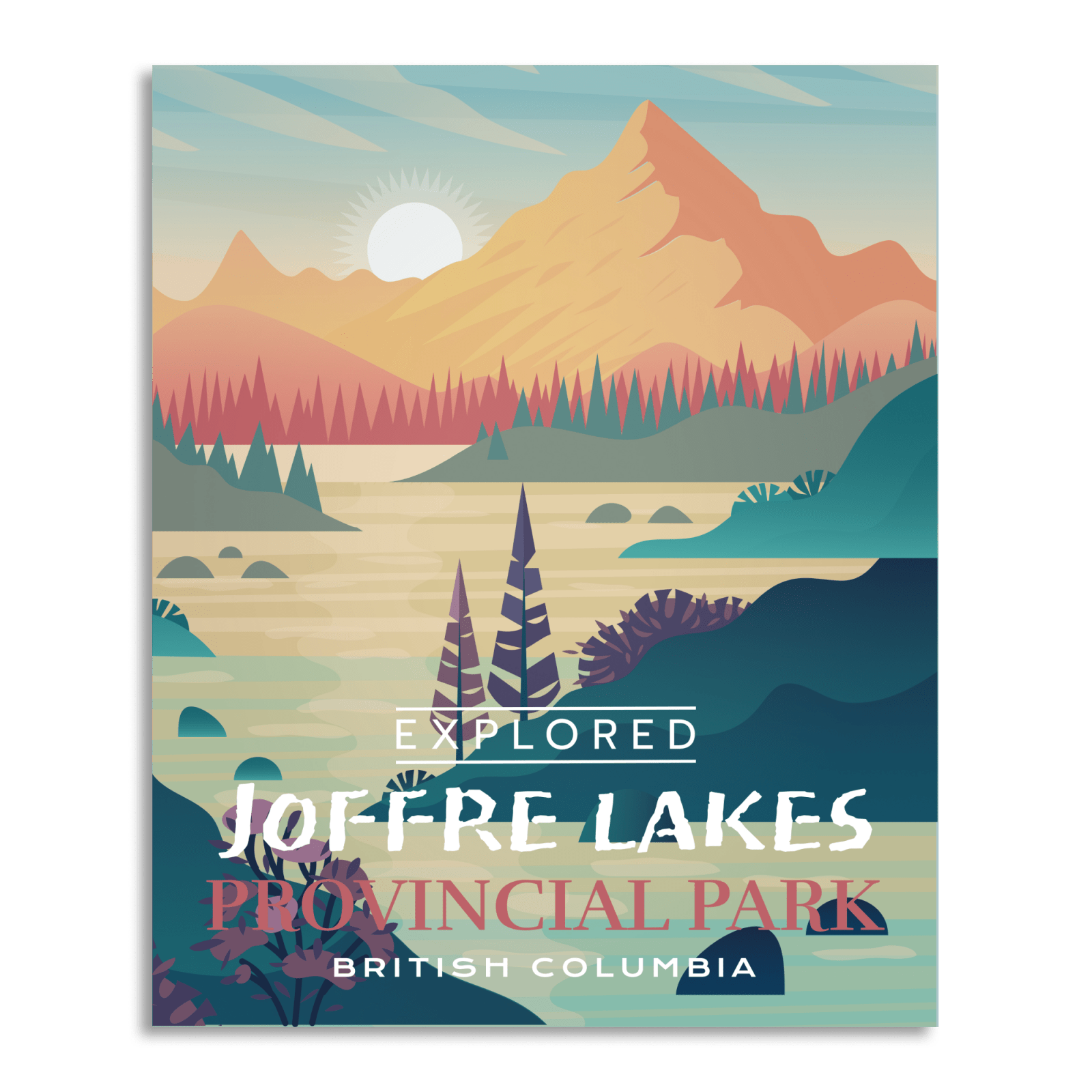 Joffre Lakes Provincial Park 'Explored' Poster, Canada Parks