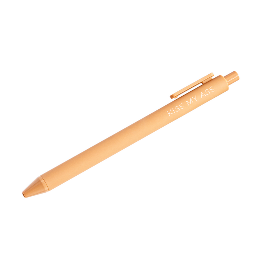 Kiss my ass pen