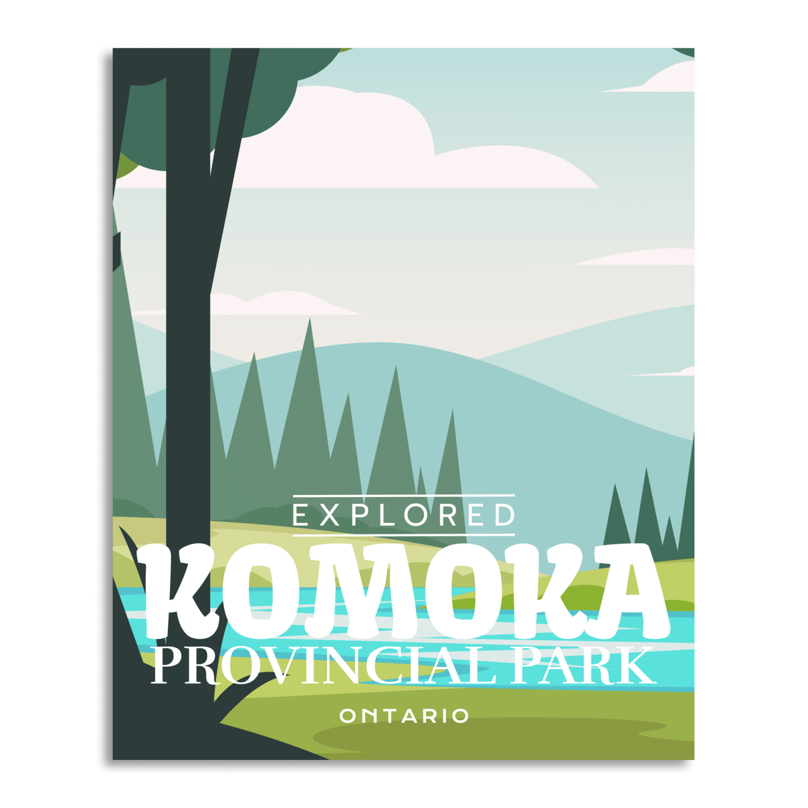 Komoka Provincial Park 'Explored' Poster, Canada Parks