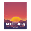 Kuururjuaq National Park 'Explored' Poster, Canada Parks