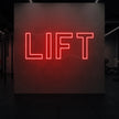 LIFT Neon Sign
