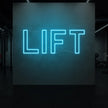 LIFT Neon Sign
