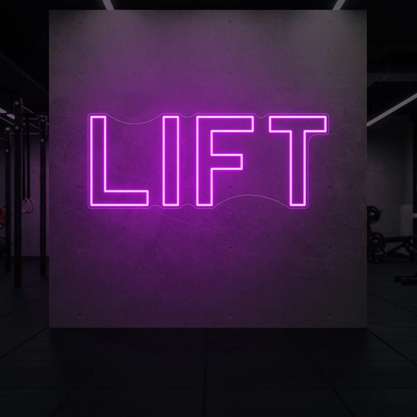 LIFT Neon Sign