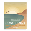 Long Point Provincial Park 'Explored' Poster, Canada Parks