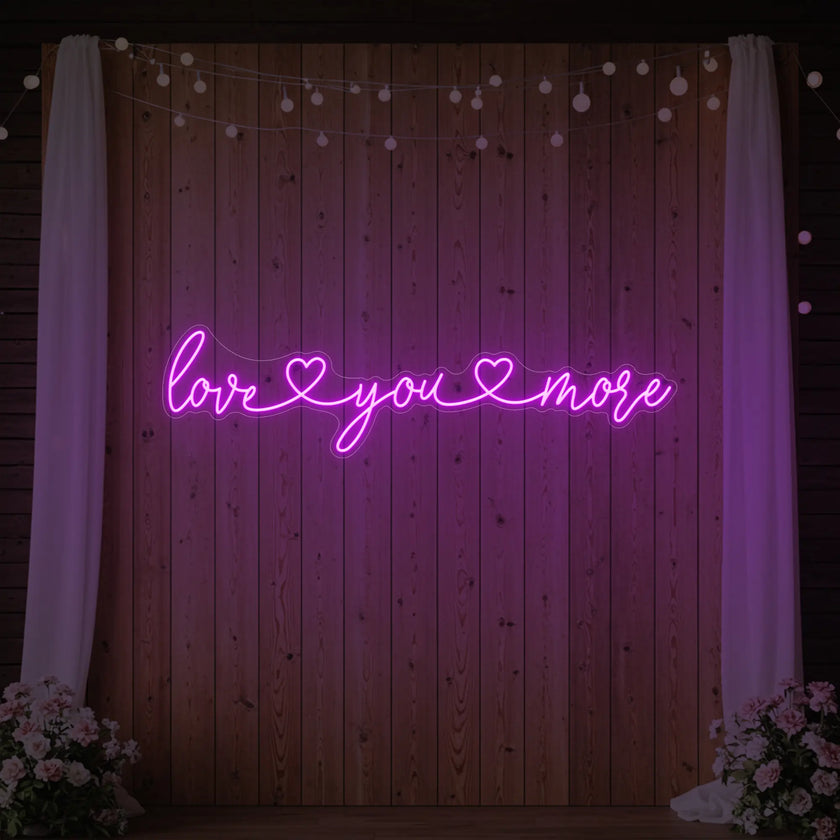 Love You More Neon Sign (Heart Edition)