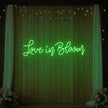 Love in Bloom Neon Sign