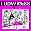 Ludwig von 88 / Houlala! - CD
