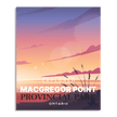 MacGregor Point Provincial Park 'Explored' Poster, Canada Parks